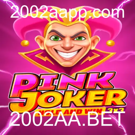 Explorando o Mundo de Pinkjoker e 2002AA.BET